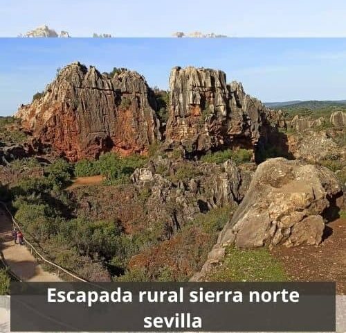Escapada rural sierra norte sevilla