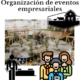 organizacion de eventos empresariales,